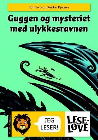 "Guggen og mysteriet med ulykkesravnen" av Jon Ewo