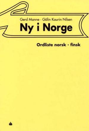"Ny i Norge - ordliste norsk-finsk" av Gerd Manne