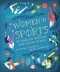 "Women in Sports 50 Fearless Athletes Who Played to Win" av Rachel Ignotofsky