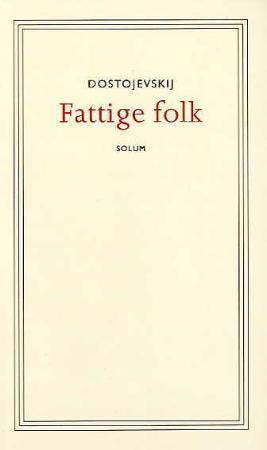 "Fattige folk" av Fjodor M. Dostojevskij