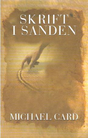 "Skrift i sanden - Kristus og kreativitet" av Michael Card