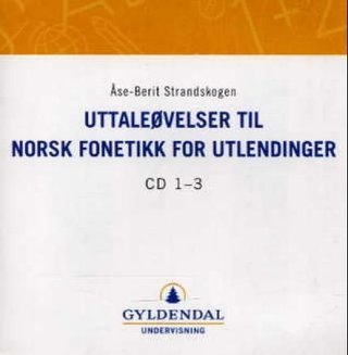Uttaleøvelser til Norsk fonetikk for utlendinger - CD 1-3