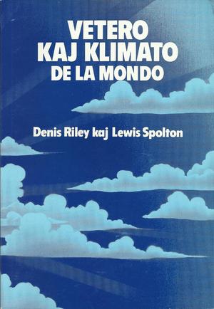 "Vetero kaj klimato de la mondo" av Denis Riley