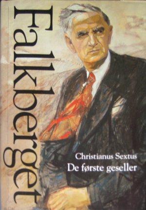 Verker. Bd. 5 - Christianus Sextus 1 : de første geseller