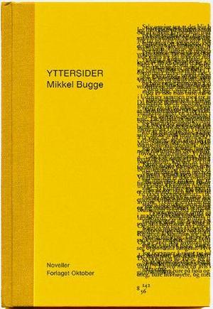 "Yttersider - noveller" av Mikkel Bugge