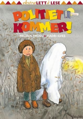 "Politiet kommer!" av Helena Bross