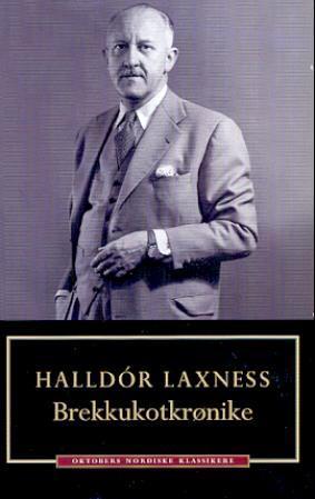 "Brekkukotkrønike - roman" av Halldór Laxness