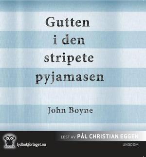 "Gutten i den stripete pyjamasen" av John Boyne