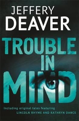 Trouble in mind - collection of short stories
