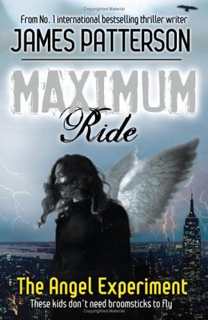 Maximum Ride - The Angel Experiment