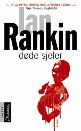 "Døde sjeler en sak for førstebetjent Rebus" av Ian Rankin