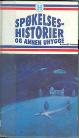 Spøkelseshistorier og annen uhygge