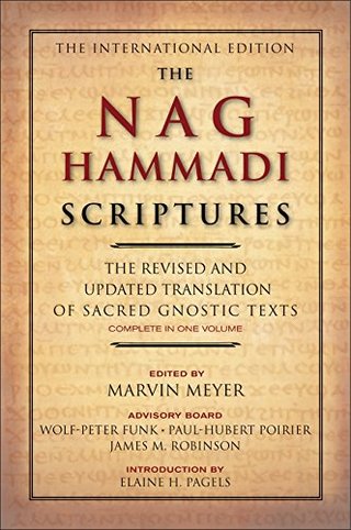 "The Nag Hammadi Scriptures - The Revised and Updated Translation of Sacred Gnostic Texts Complete in One Volume" av Marvin W. Meyer