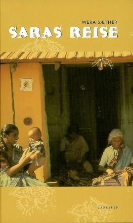 "Saras reise - roman for barn" av Wera Sæther