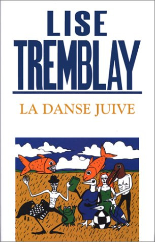 La danse juive - Roman (French Edition)