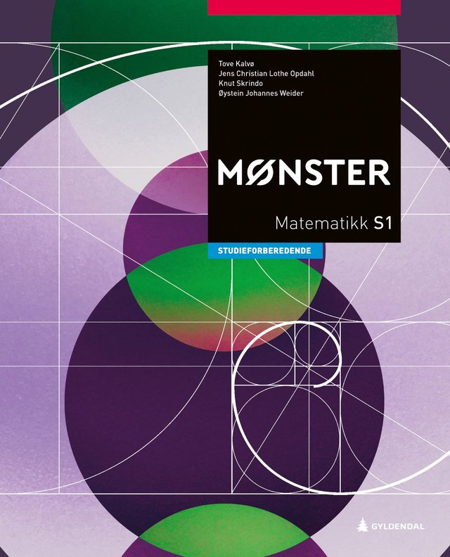 "Mønster - Matematikk S1 : Studieforberedende studieprogram" av Tove Kalvø