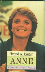"Anne" av Trond A. Enger