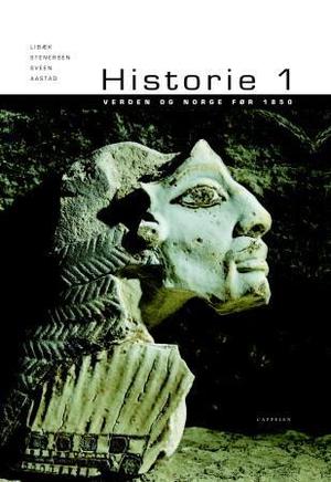 "Historie 1 - Verden og Norge før 1850" av Ivar Libæk