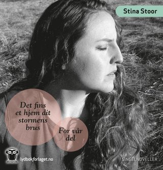 For vår del ; Det fins et hjem dit stormens brus