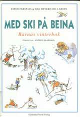 Med ski på beina - barnas vinterbok