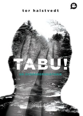 "Tabu! - en overgrepshistorie" av Tor Halstvedt