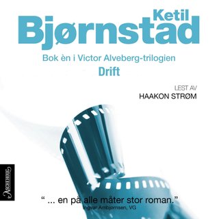 "Drift - Victor Alveberg-trilogien" av Ketil Bjørnstad