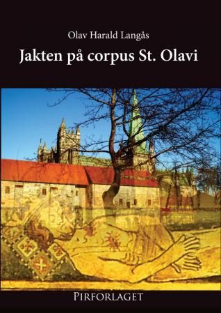"Jakten på corpus St. Olavi" av Olav Harald Langås