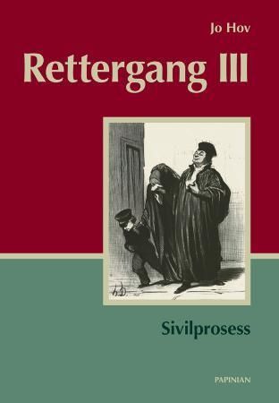 Rettergang III - sivilprosess