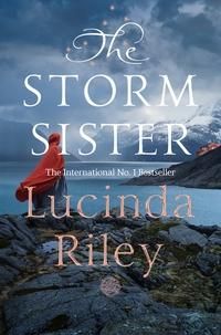 "The storm sister" av Lucinda Riley