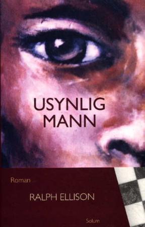 "Usynlig mann" av Ralph Ellison
