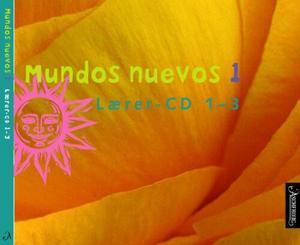 "Mundos nuevos 1 - lærer-CD 1-4" av Bodil Hellstrøm Groth