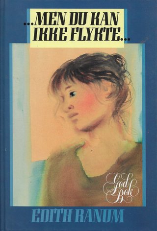 Men du kan ikke flykte