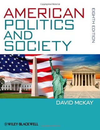 "American Politics and Society" av David McKay