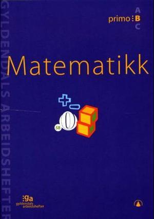 "Matematikk - primo B" av Kari Gjefsen