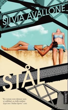 "Stål" av Silvia Avallone