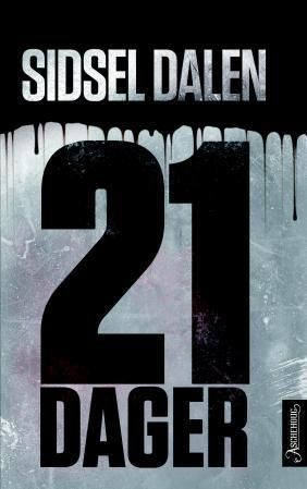 "21 dager thriller" av Sidsel Dalen