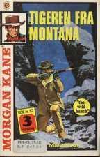 "Tigeren fra Montana ; Den gale hunden fra Utah" av Louis Masterson