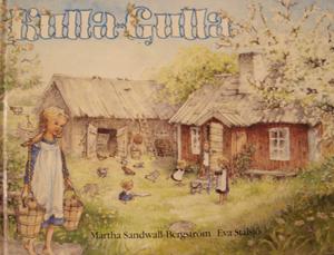 "Kulla-Gulla" av Martha Sandwall-Bergström