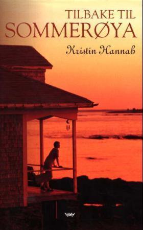 "Tilbake til sommerøya" av Kristin Hannah