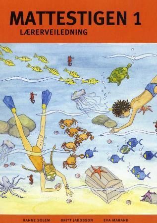 Mattestigen 1 - lærerveiledning