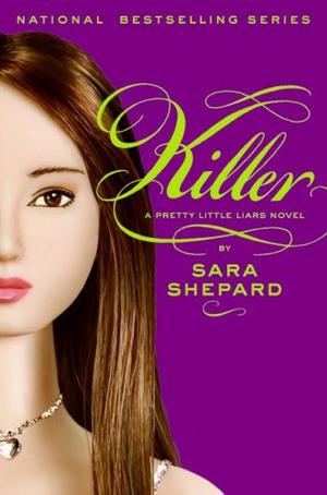 "Killer (Pretty Little Liars)" av Sara Shepard