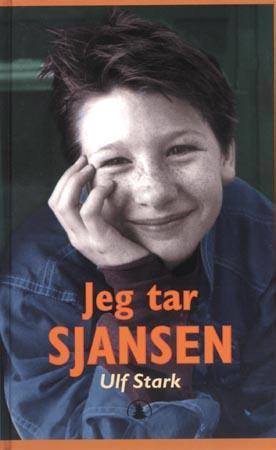 "Jeg tar sjansen" av Ulf Stark