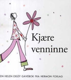 "Kjære venninne" av Stuart Macfarlane