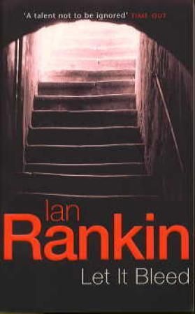 "Let it bleed - an inspector Rebus novel" av Ian Rankin