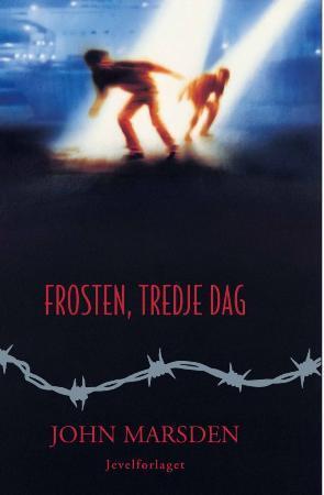 "Frosten, tredje dag" av John Marsden