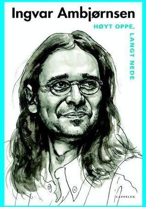 "Høyt oppe, langt nede" av Ingvar Ambjørnsen