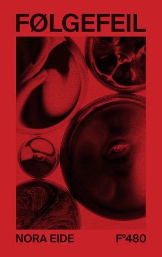 "Følgefeil roman" av Nora Eide