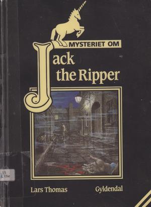 "Mysteriet om Jack the Ripper Mysteriet om" av Lars Thomas