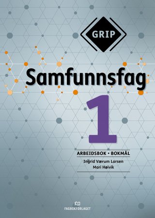 Grip samfunnsfag 1 - Arbeidsbok