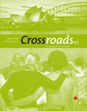 "Crossroads 10 - ressursperm for læreren" av Halvor Heger